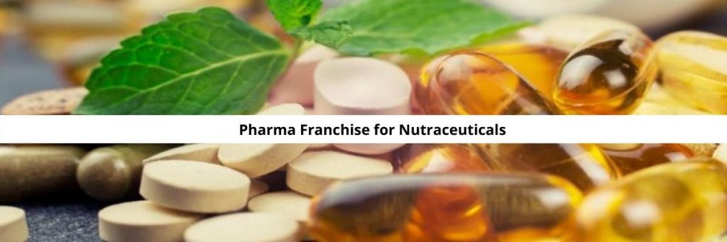 Pharma Franchise for Nutraceuticals