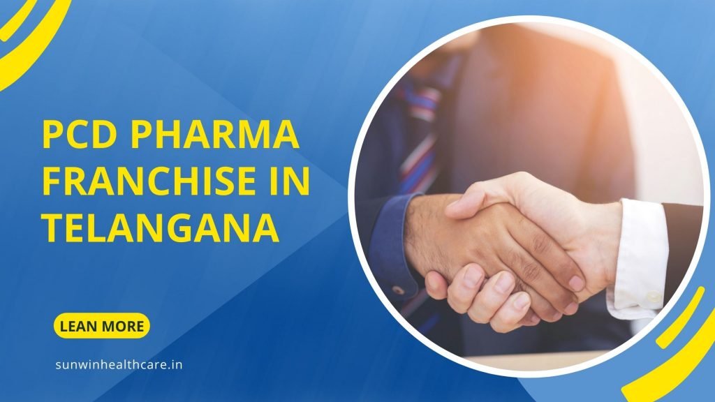 PCD ﻿Pharma Franchise in Telangana