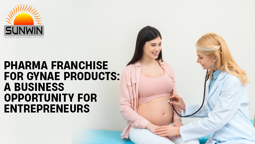 Pharma franchise for gynae products