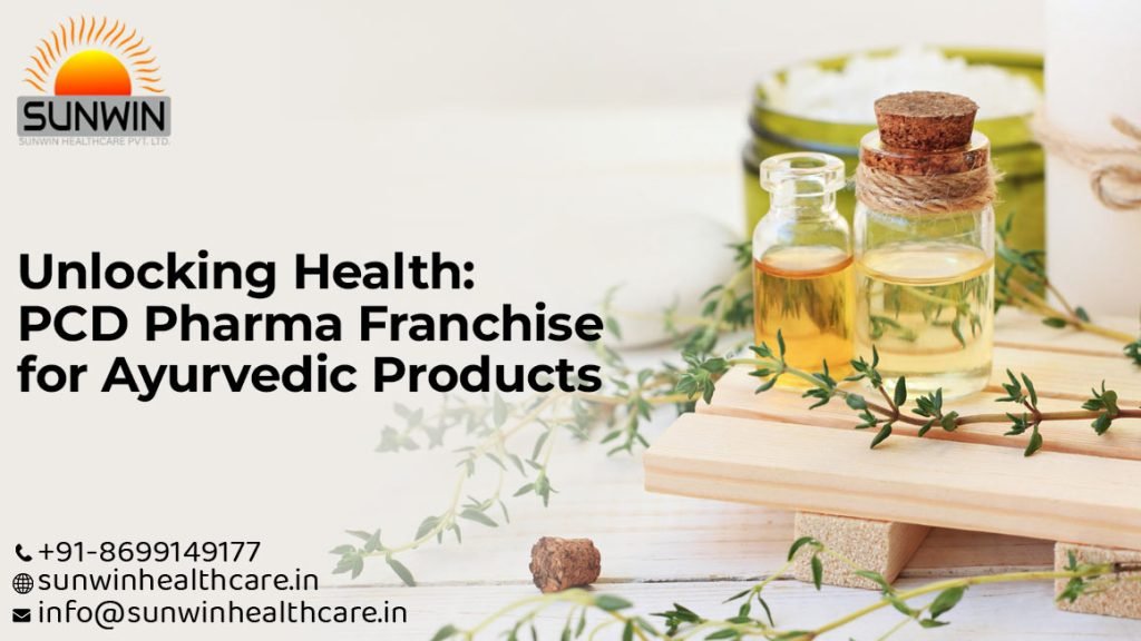 PCD Pharma Franchise For Ayurvedic Products, Ayurvedic Pcd Franchise