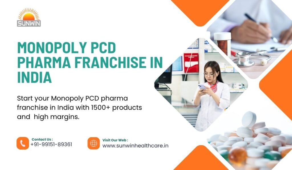 Monopoly PCD Pharma Franchise in India